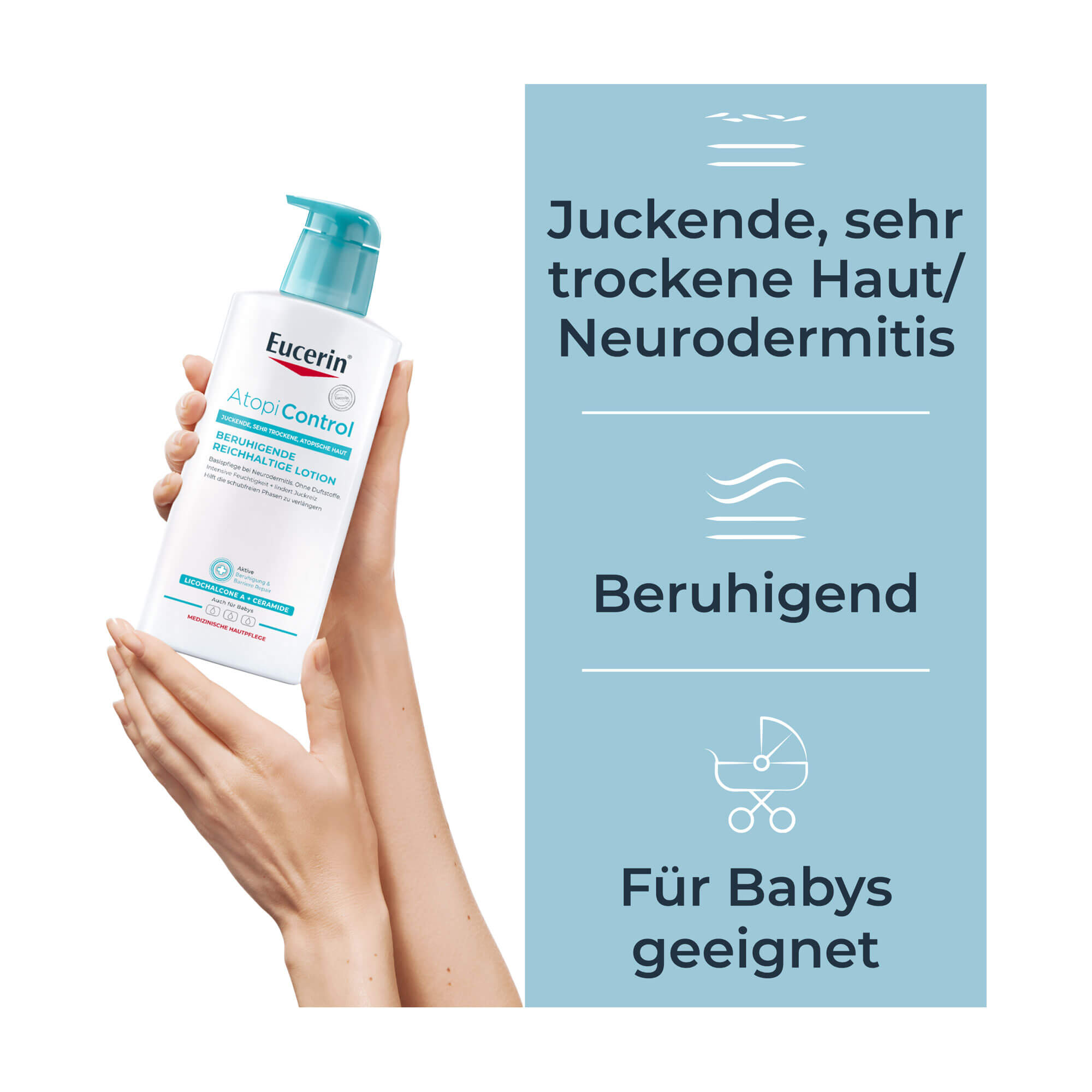 Grafik Eucerin AtopiControl Lotion Für juckende, sehr trockene Haut/Neurodermitis geeignet. Beruhigend. Für Babys geeignet