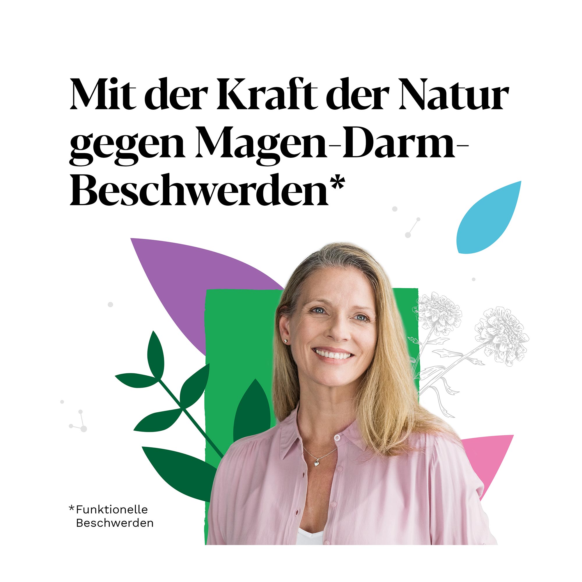 Grafik Iberogast Advance - bei häufigen Magen-Darm-Beschwerden mit der Kraft der Natur gegen Magen-Darm-Beschwerden