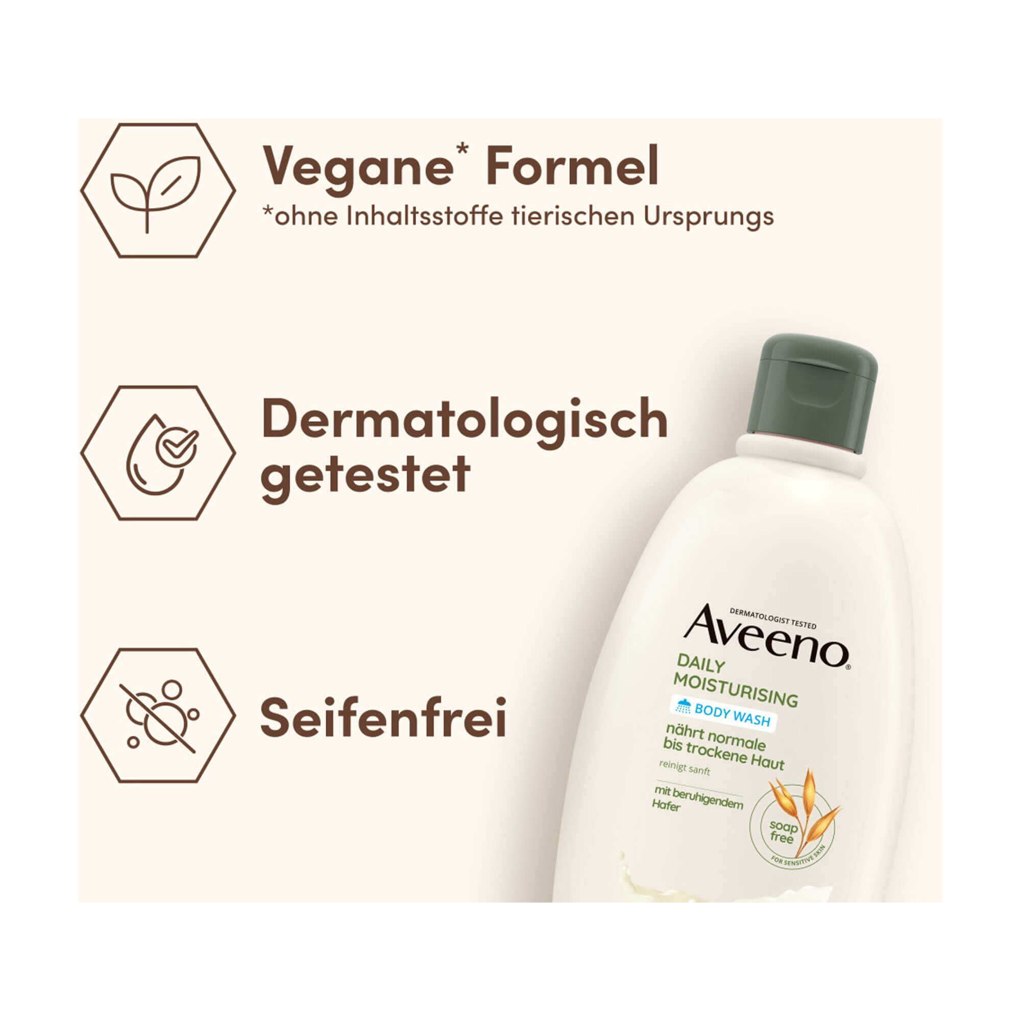 Grafik Aveeno Daily Moisturising Seifenfreies Duschgel Vegane* Formel. Dermatologisch getestet. Parfümfrei.