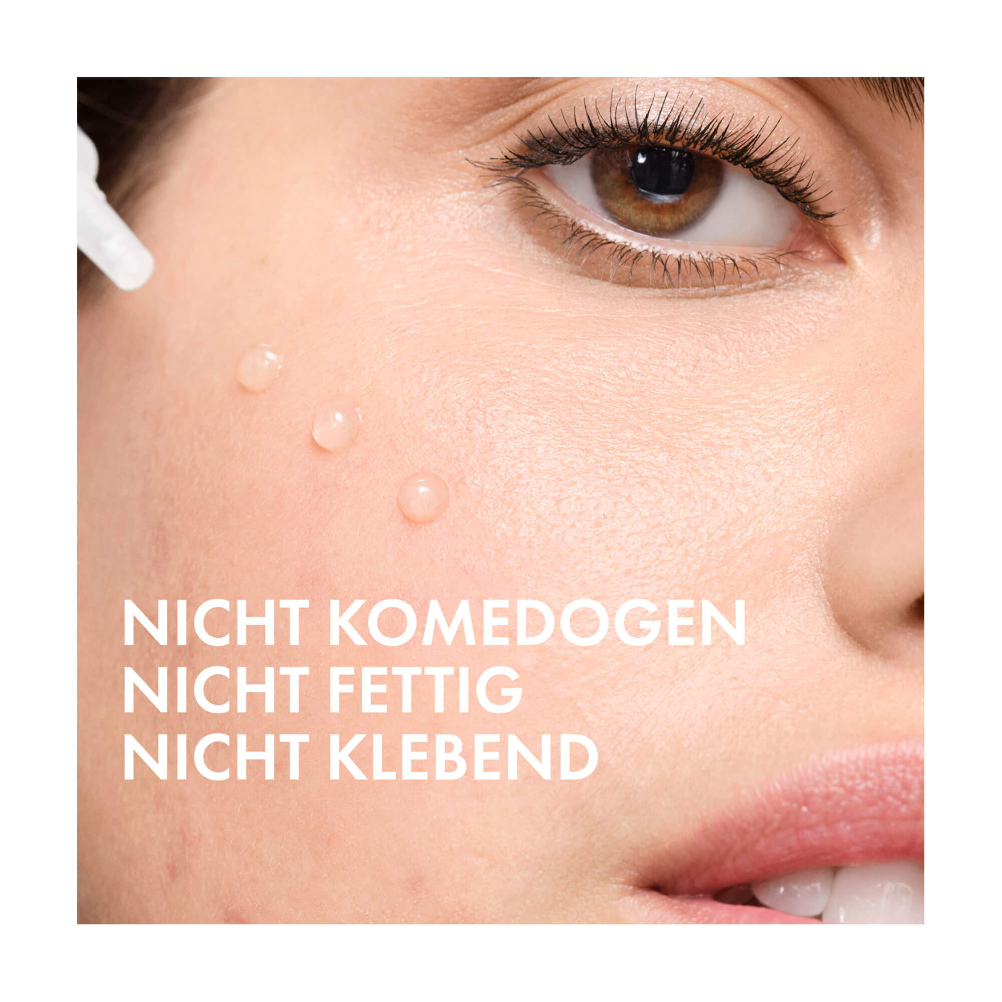 Grafik Vichy Normaderm Probio-BHA Anti-Unreinheiten Serum Nicht komedogen. Nicht fettig. Nicht klebend.