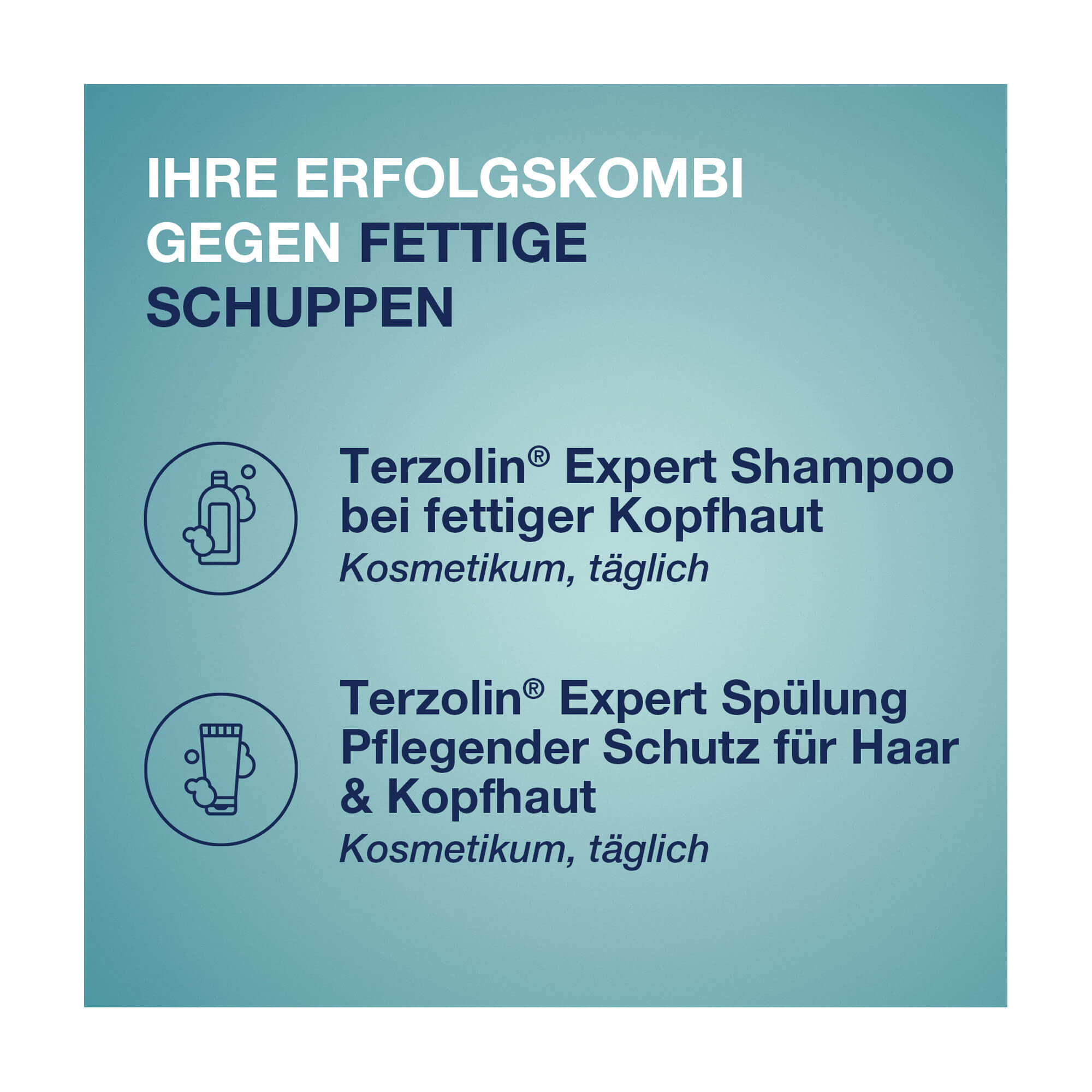 Grafik Terzolin Expert Shampoo und Spülung bei fettigen Schuppen