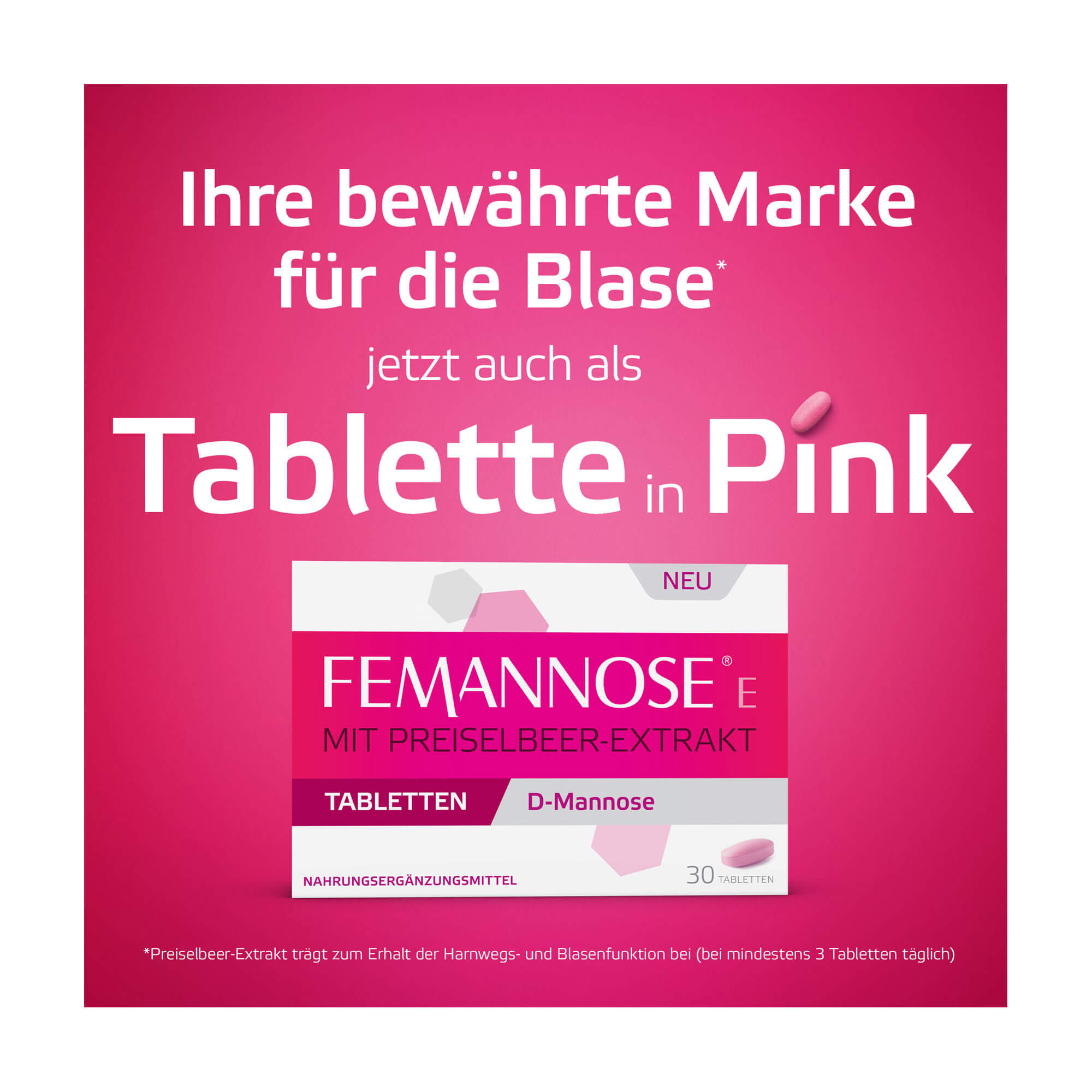 Grafik Femannose E Tabletten Jetzt auch als Tablette