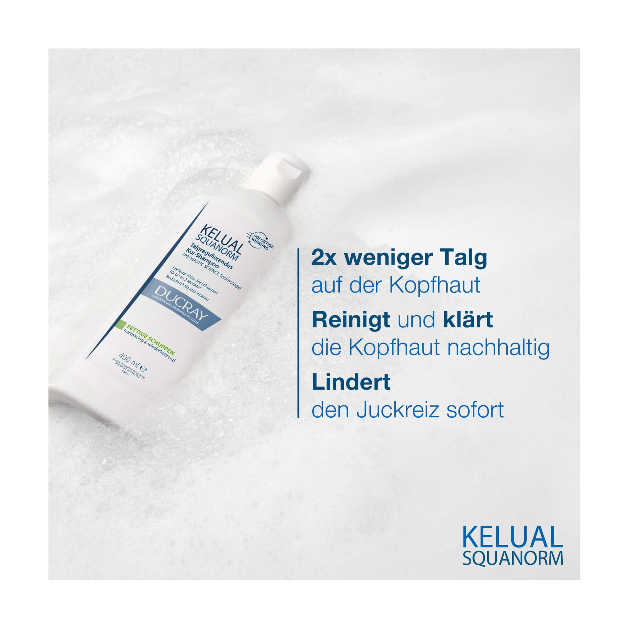 Grafik Ducray Kelual Squanorm Shampoo Fettige Schuppen 2x weniger Talg auf der Kopfhaut. Reinigt und klärt die Kopfhaut nachhaltig. Juckreizlindernd